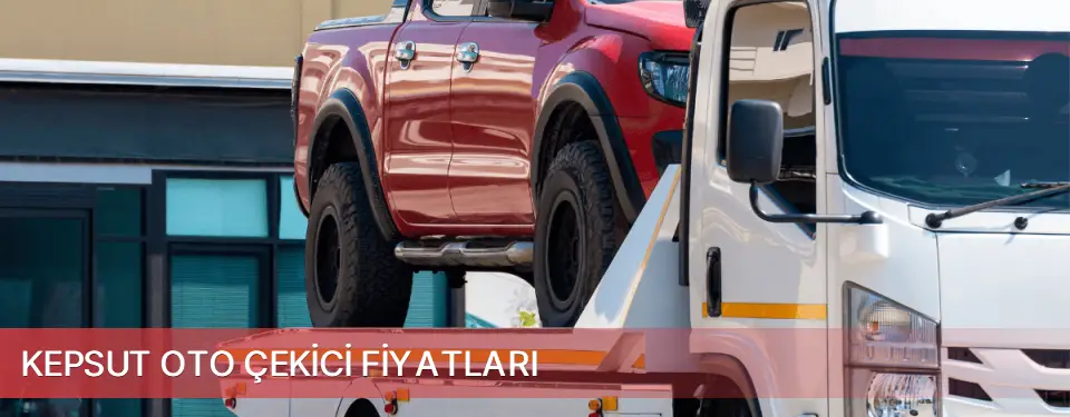 Kepsut İlçemi Oto Çekici Fiyatları